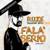 MC Ruze - Ruze Soldado Zero - Fala Serio (Compilaçao 1)